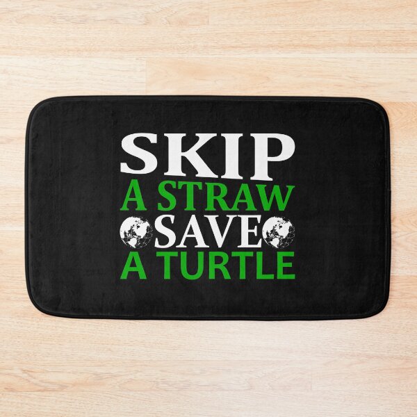 Item preview, Skip A Straw, Save A Turtle designed and sold by proearth2022.