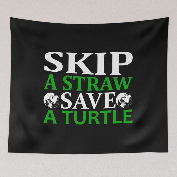 Item preview, Skip A Straw, Save A Turtle designed and sold by proearth2022.