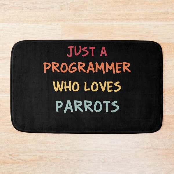 Item preview, Funny Programmer Gift | Funny Software Developer Gift | Funny Coder Gift | Just A Programmer Who Loves Parrots designed and sold by campingforge.