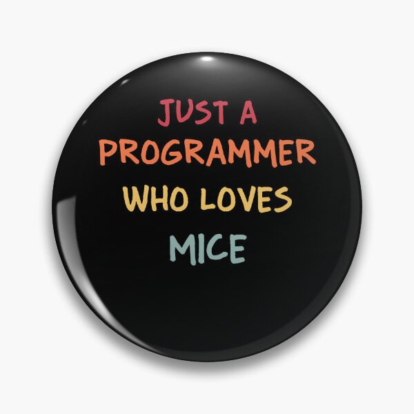 Item preview, Funny Programmer Gift | Funny Software Developer Gift | Funny Coder Gift | Just A Programmer Who Loves Mice designed and sold by campingforge.