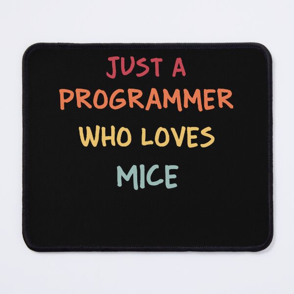 Item preview, Funny Programmer Gift | Funny Software Developer Gift | Funny Coder Gift | Just A Programmer Who Loves Mice designed and sold by campingforge.
