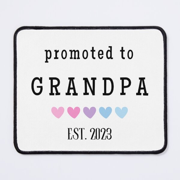 Item preview, Promoted to Grandpa est. 2023 designed and sold by HappyVibesAlert.
