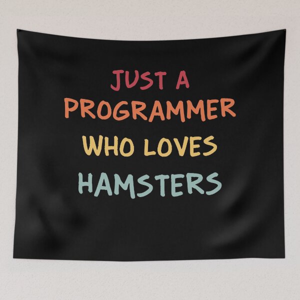 Item preview, Funny Programmer Gift | Funny Software Developer Gift | Funny Coder Gift | Just A Programmer Who Loves Hamsters designed and sold by campingforge.