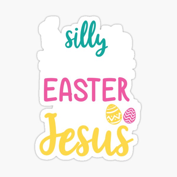 Item preview, Silly Rabbit Easter Is Jesus Christian designed and sold by haselshirt.