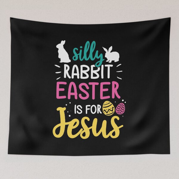 Item preview, Silly Rabbit Easter Is Jesus Christian designed and sold by haselshirt.