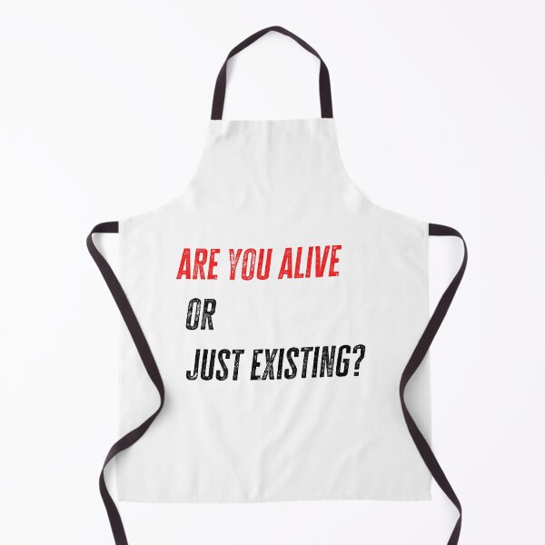 Item preview, are you alive or just existing? designed and sold by Zakaria-4.