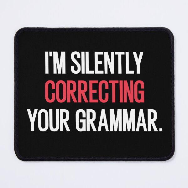 Item preview, i'm silently correcting your grammar designed and sold by Eriksonshop.
