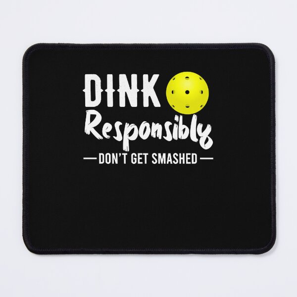 Item preview, Dink Responsibly Classic  designed and sold by argyleclimese.