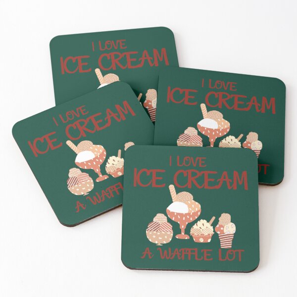 Item preview, I Love Ice Cream a Waffle Lot, Ice Cream Is Always A Good Idea           designed and sold by DesignedByLe.