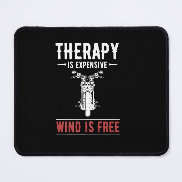 Item preview, Therapy Is Expensive Wind Is Cheap - Motorcyclist Premiu designed and sold by Sarena84.