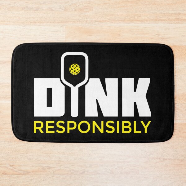 Item preview, Dink Responsibly Pickleball Paddle  Essential  designed and sold by argyleclimese.