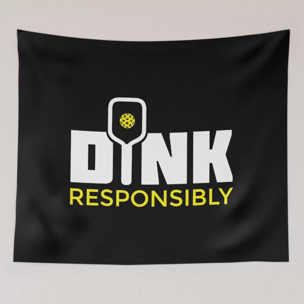 Item preview, Dink Responsibly Pickleball Paddle  Essential  designed and sold by argyleclimese.