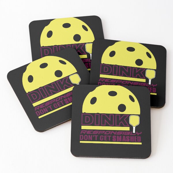 Item preview, Dink Responsibly Pickleball   Essential  designed and sold by argyleclimese.
