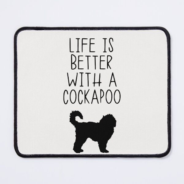 Item preview, Life Is Better With A Cockapoo designed and sold by kindxinn.