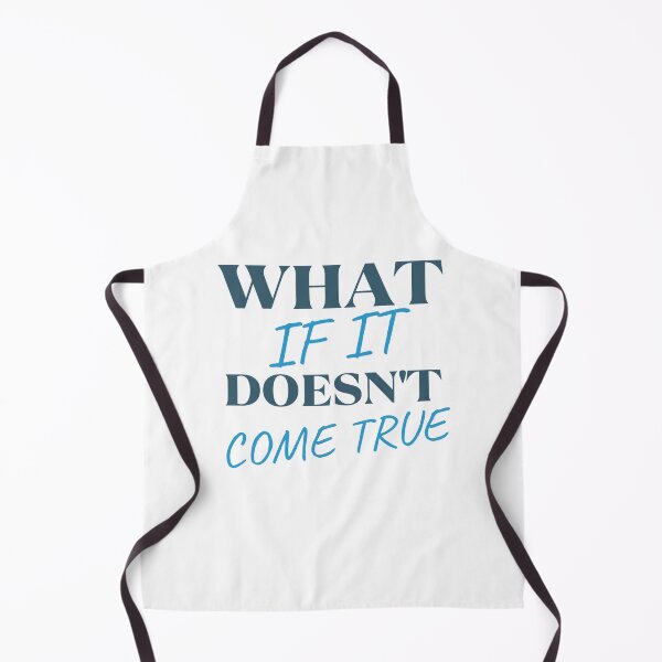 Item preview, What If It Does not Come True - Ahhh - What If It Does designed and sold by Restless Mortal.
