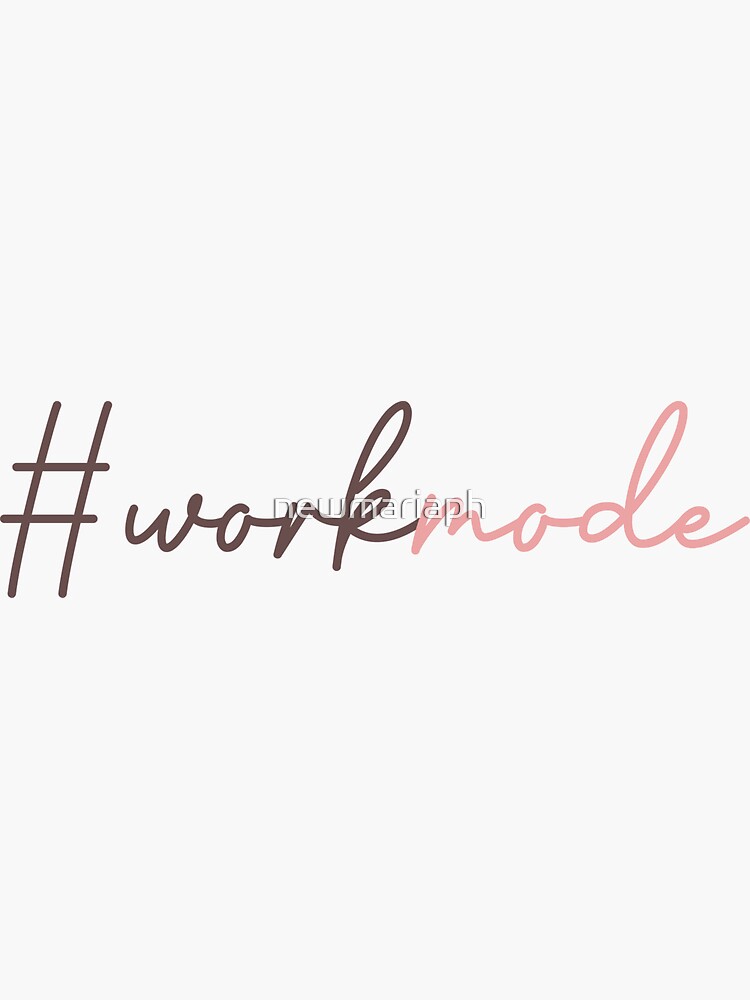 Workmode Style by newmariaph
