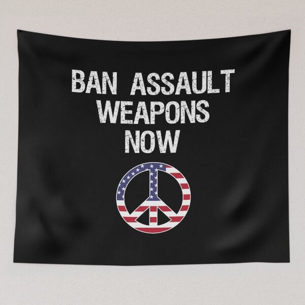 Item preview, Ban Assault Weapons Now designed and sold by timelymetaphor4.