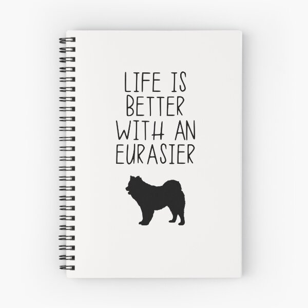 Item preview, Life Is Better With An Eurasier designed and sold by kindxinn.