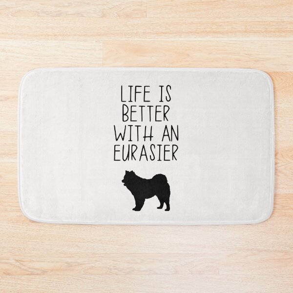 Item preview, Life Is Better With An Eurasier designed and sold by kindxinn.