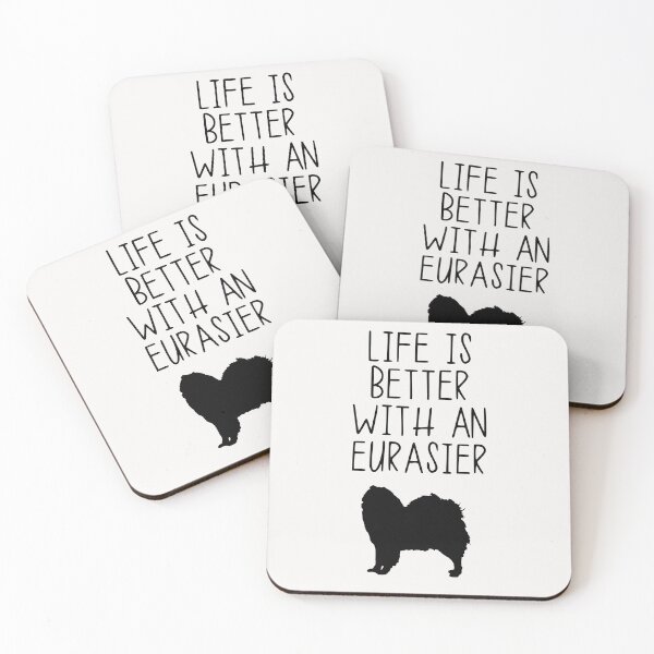 Item preview, Life Is Better With An Eurasier designed and sold by kindxinn.