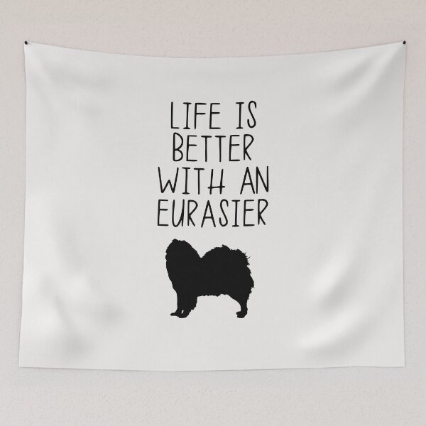 Item preview, Life Is Better With An Eurasier designed and sold by kindxinn.