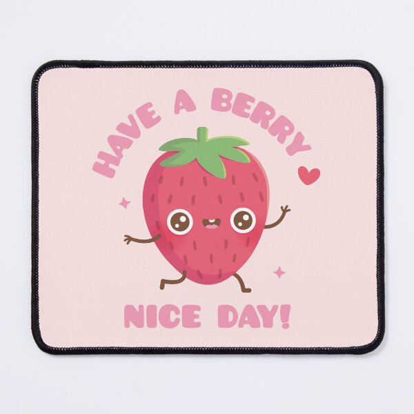 Item preview, Cute Strawberry, Have A Berry Nice Day designed and sold by rustydoodle.