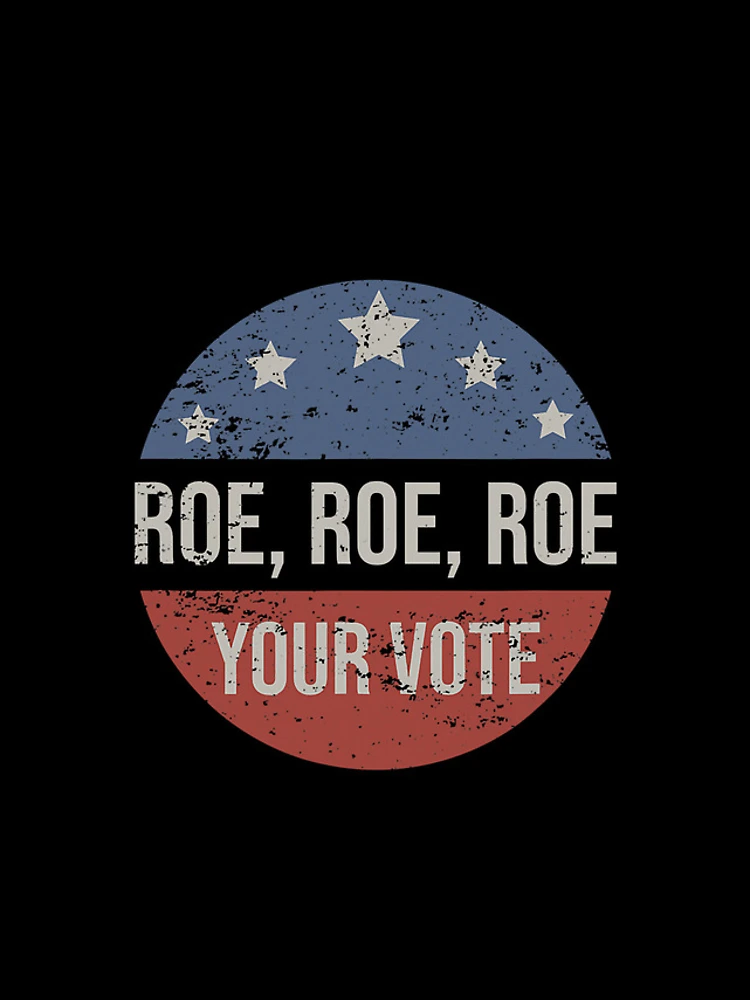 Thumbnail 4 of 4, Samsung Galaxy Phone Case, Pro Roe Pro Choice Roe Roe Roe Your Vote Feminist designed and sold by AtmanJosef.