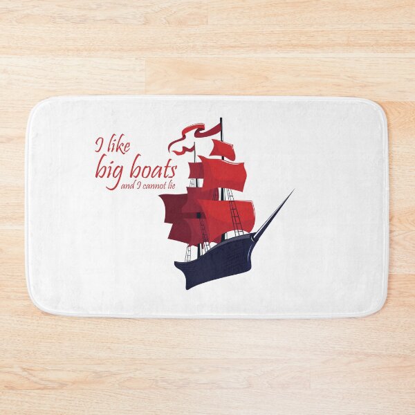 Item preview, I like big boats and I cannot lie designed and sold by footballma44.