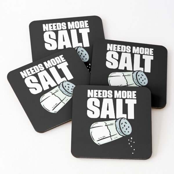 Item preview, Needs More Salt Funny Culinary Arts Humor For Cooking Lovers designed and sold by Nessshirts.