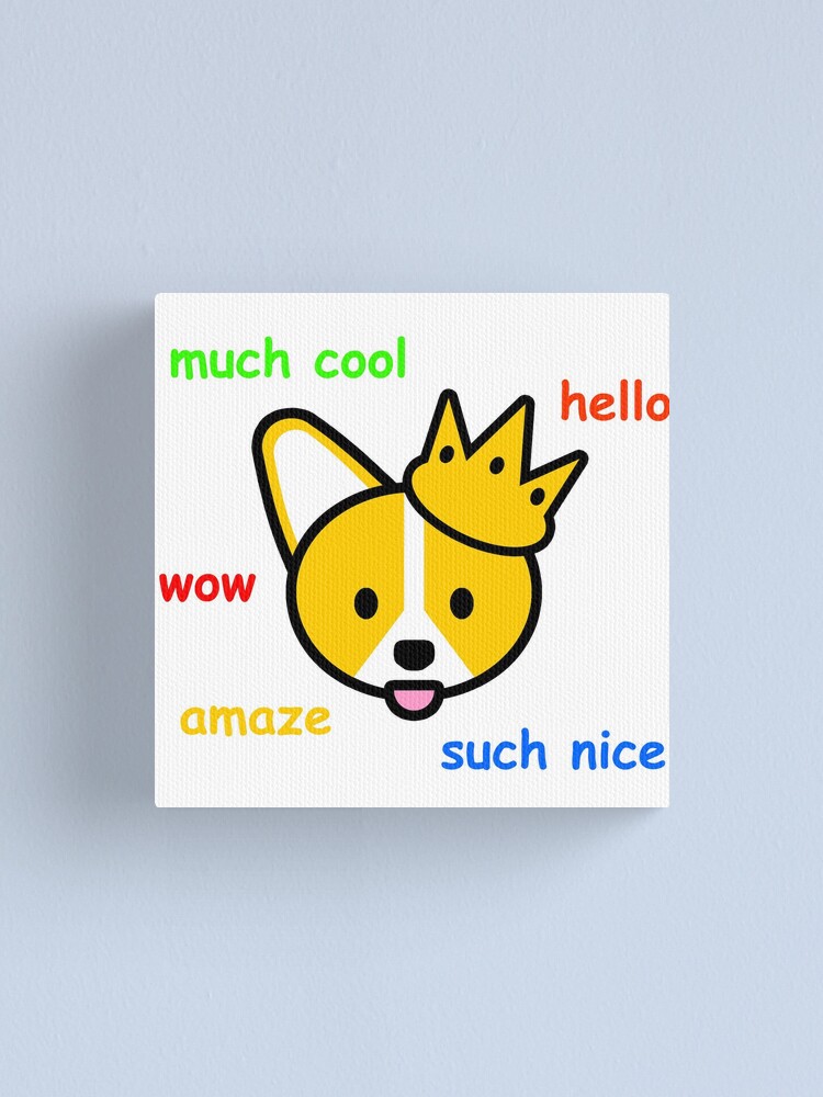 Comic Sans Corgi Shiba Inu Doge Meme Dog Canvas Print By Jayrauler Redbubble - t shirt doge roblox