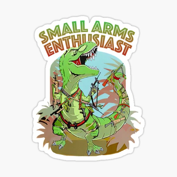 Item preview, Small Arms Enthusiast Funny T-rex Dinosaur designed and sold by AtmanJosef.