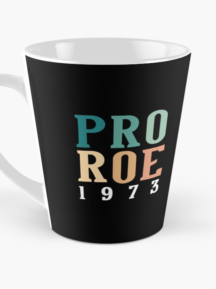 Thumbnail 3 of 4, Coffee Mug, Pro Roe designed and sold by Kikistyle.