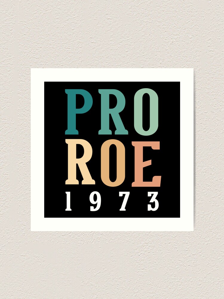 Thumbnail 1 of 3, Art Print, Pro Roe designed and sold by Kikistyle.