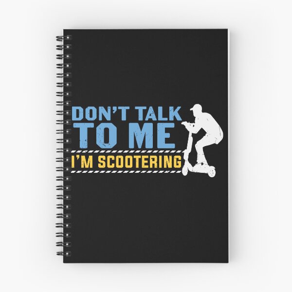 Item preview, Don't talk to me I'm scootering designed and sold by pnkpopcorn.