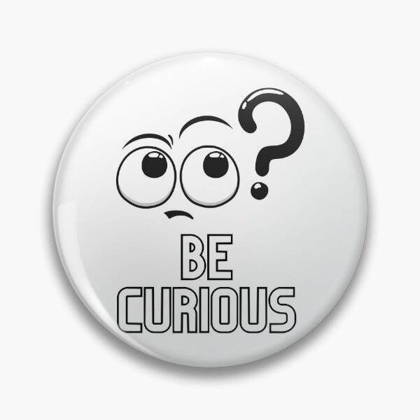 Item preview, Be Curious designed and sold by AuPra.