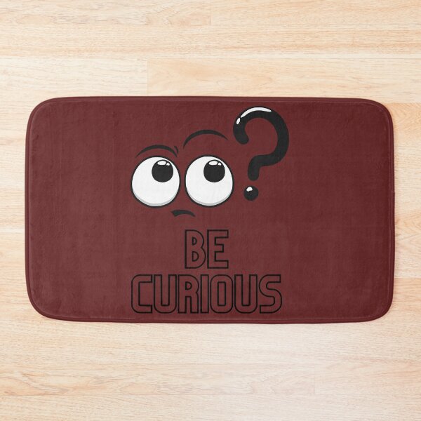 Item preview, Be Curious designed and sold by AuPra.
