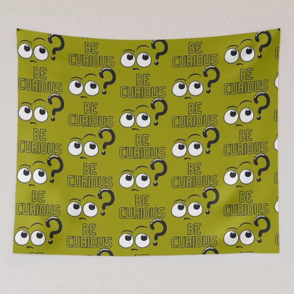 Item preview, Be Curious designed and sold by AuPra.