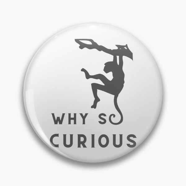 Item preview, Why so curious    designed and sold by AuPra.