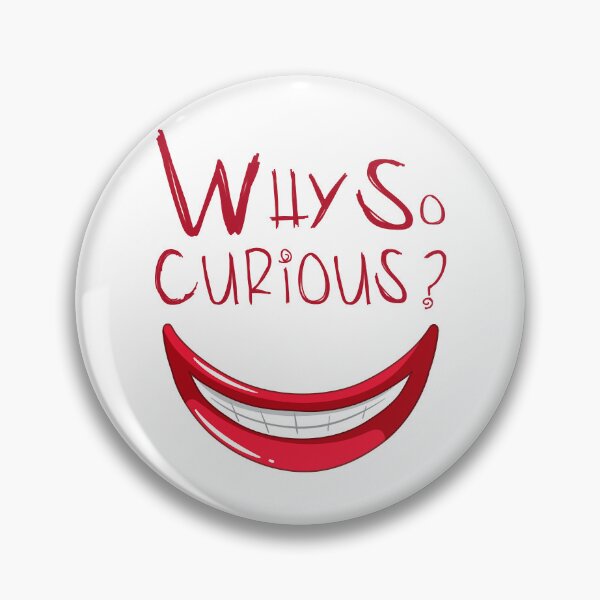 Item preview, Why So Curious designed and sold by AuPra.