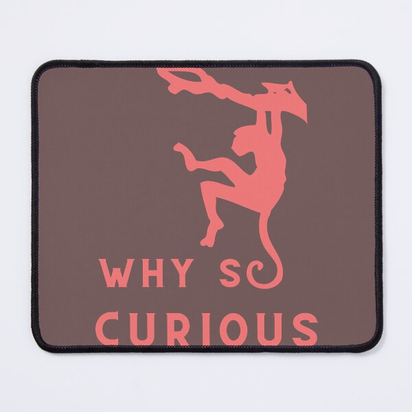 Item preview, Why So Curious designed and sold by AuPra.