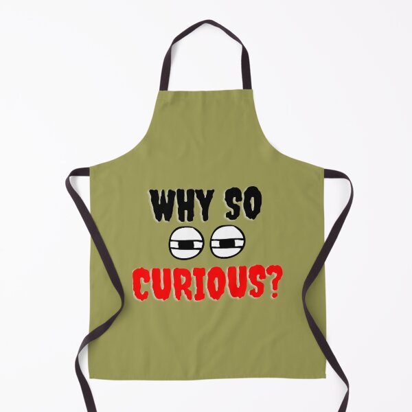 Item preview, Why So Curious designed and sold by AuPra.