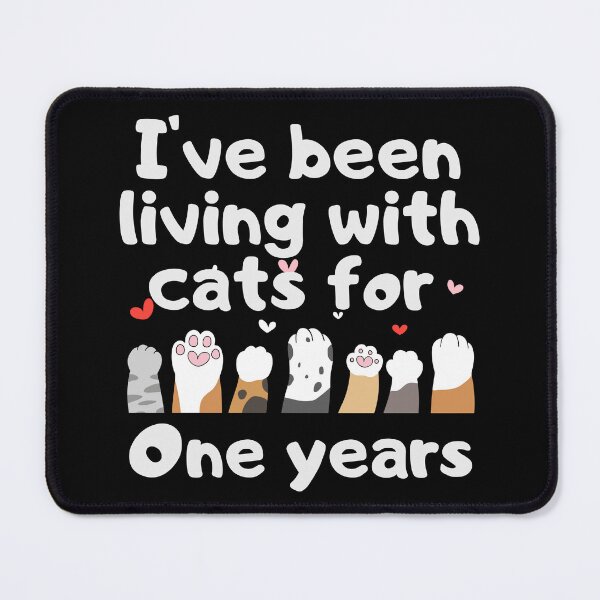 Item preview, I've been living with cats for one years designed and sold by marunstudio.