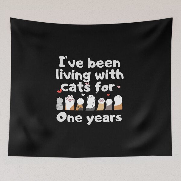 Item preview, I've been living with cats for one years designed and sold by marunstudio.