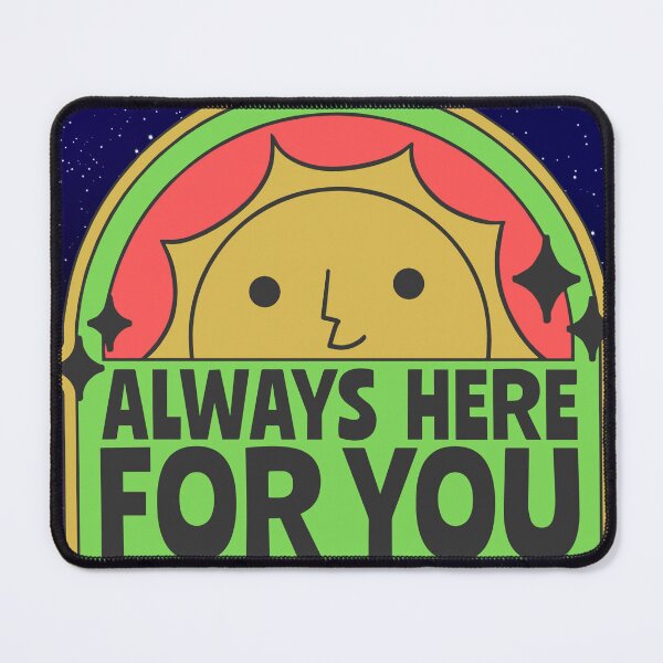 Item preview, Always Here For You Design designed and sold by Xylersie.