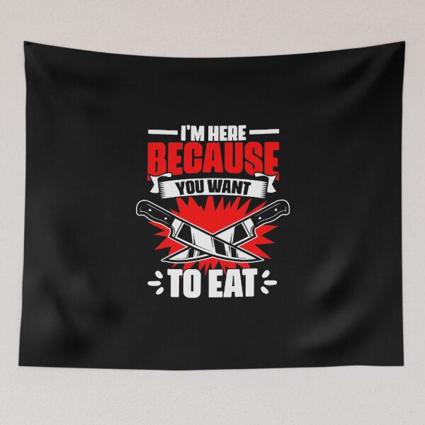 Item preview, I'm Here Because Funny Culinary Arts Humor For A Cooking Fan designed and sold by Nessshirts.
