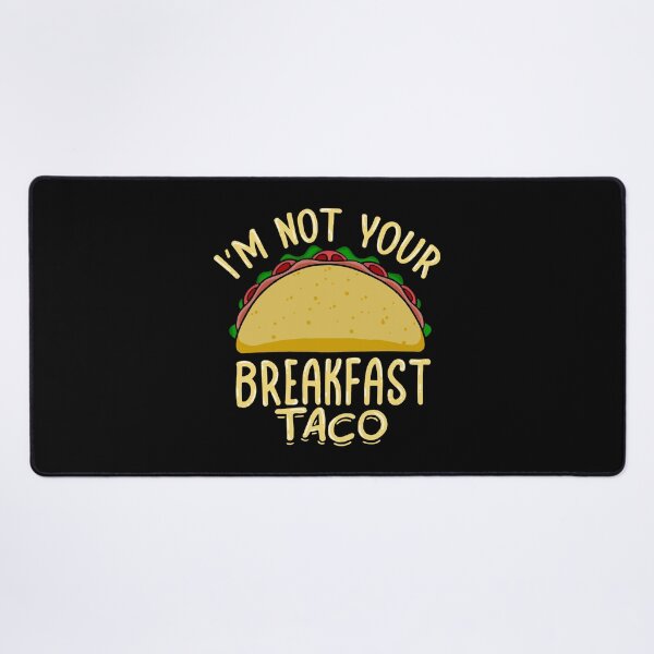 Item preview, IM NOT A TACO designed and sold by alcosvestop.