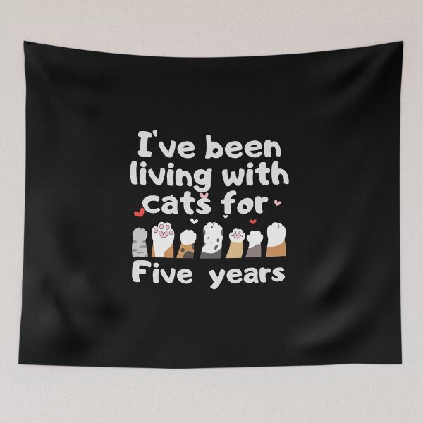 Item preview, I've been living with cats for five years designed and sold by marunstudio.