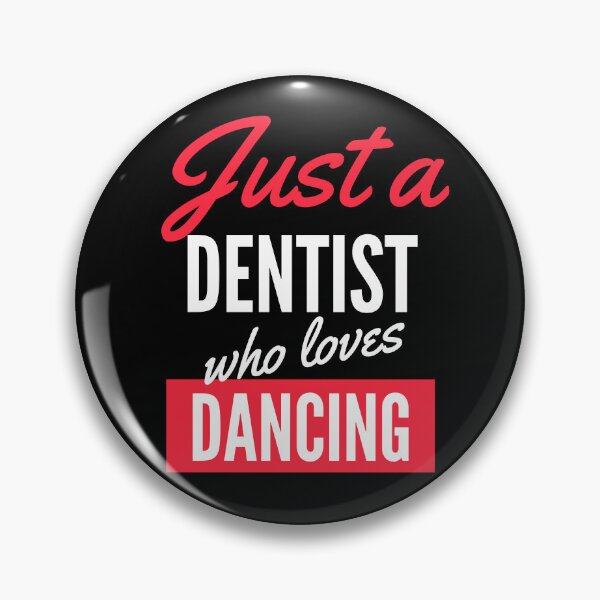 Item preview, Just A Dentist Who Loves Dancing - Gift For Men, Women, Dancing Lover designed and sold by ExploreTheStore.