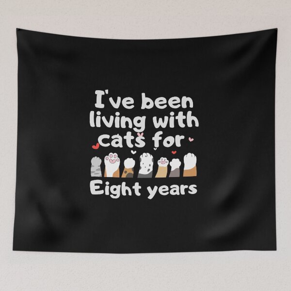 Item preview, I've been living with cats for eight years designed and sold by marunstudio.