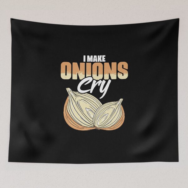 Item preview, I Make Onions Cry Funny Culinary Arts Humor For Cooking Fans designed and sold by Nessshirts.